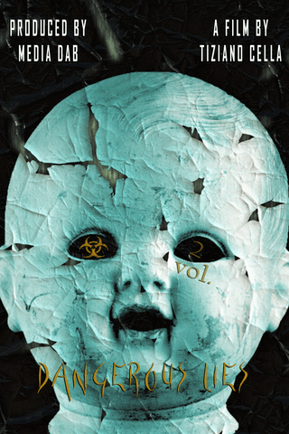 Dangerous Lies Vol. 2