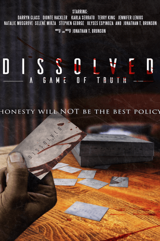 Dissolved: A Game of Truth