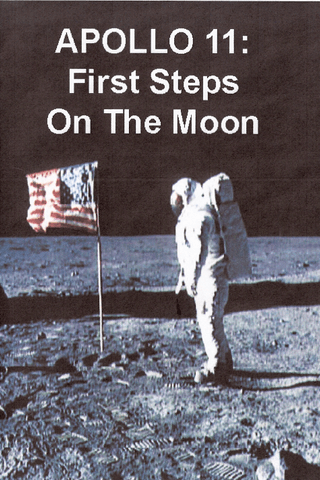 Apollo 11: First Steps On The Moon