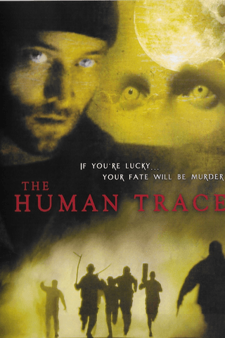 The Human Trace