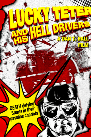 Lucky Teter and His Hell Drivers