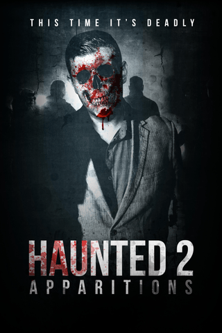 Haunted 2 - Apparitions