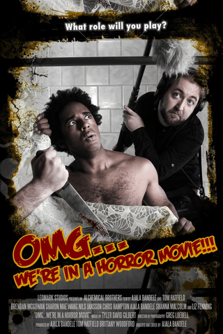 OMG We're In A Horror Movie