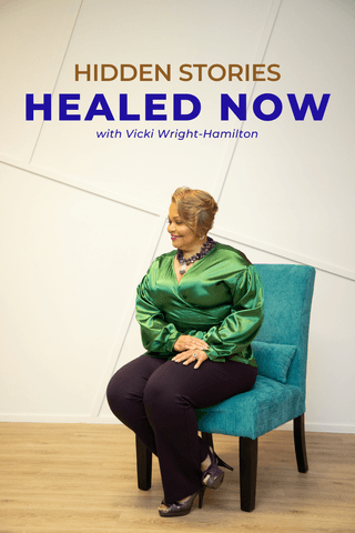 Hidden Stories, Healed Now